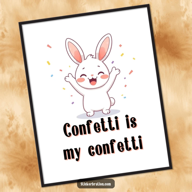 Funny poster illustrating a cute bunny character joyfully cheering amidst a vibrant explosion of confetti, creating a festive atmosphere.