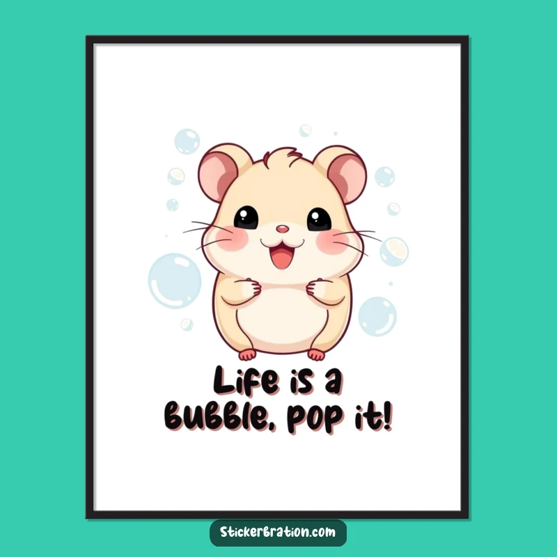 Free Printable Wall Art: Funny Hamster & Bubbles Downloadable Decor