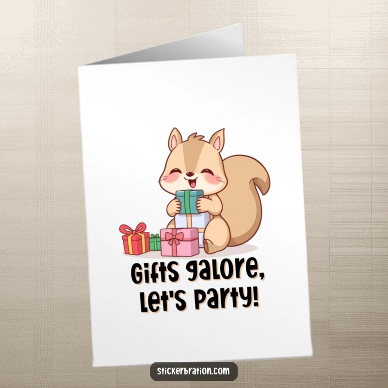 Funny Free Printable Birthday Card featuring a giggling squirrel overflowing with a large stack of colorful gifts, ready for celebration.
