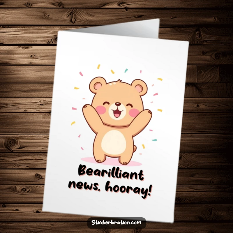Funny free printable congratulations card: a cute bear character gleefully tossing confetti high in the air.