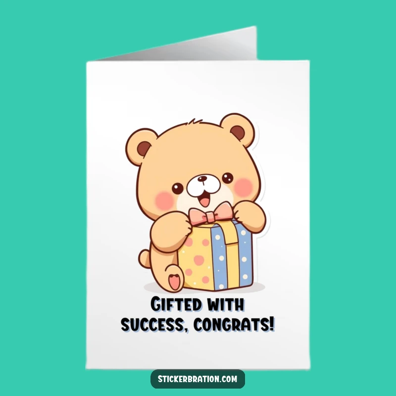 Free Printable Congrats Card: Bear's Exciting Gift! Downloadable Celebration