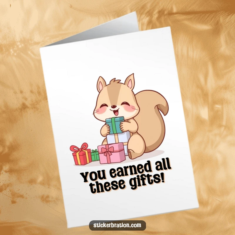 Funny Free Printable Congratulations Card with a giggling squirrel holding a massive stack of gifts, symbolizing abundant success.