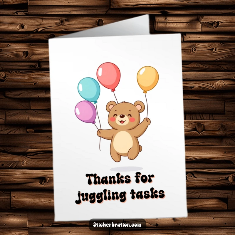 Funny Free Printable Thank You Card: A happy bear juggles colorful balloons, sending a cheerful message of thanks.