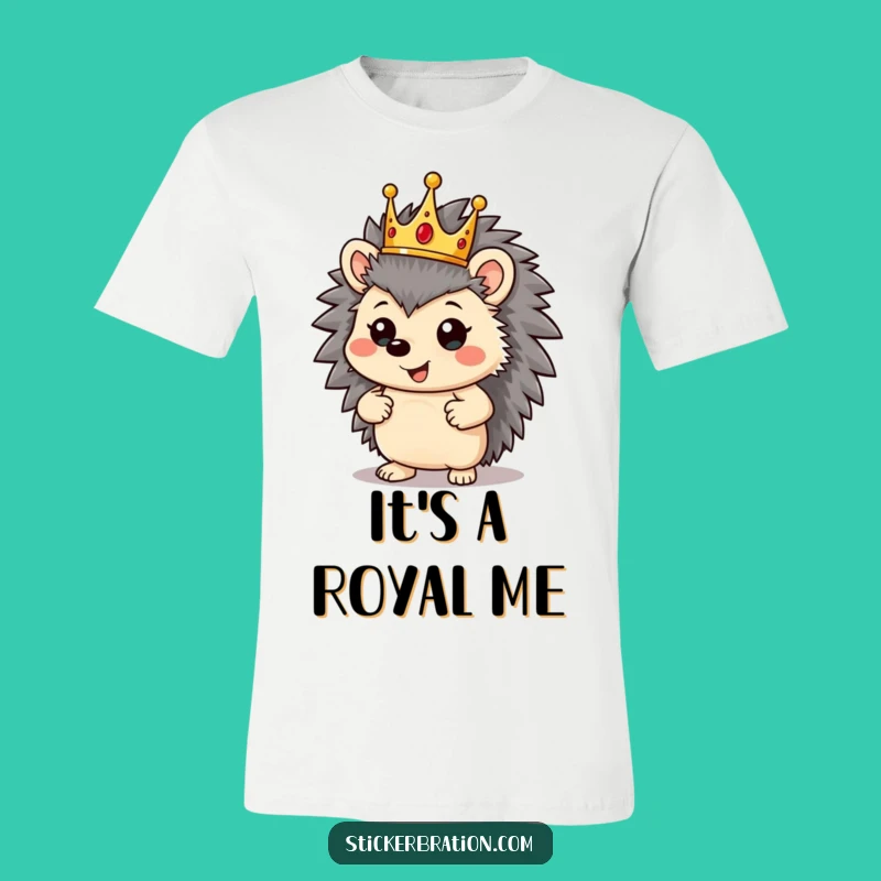 Funny Hedgehog King T-Shirt: Proudly Pose, Your Majestic Tee!